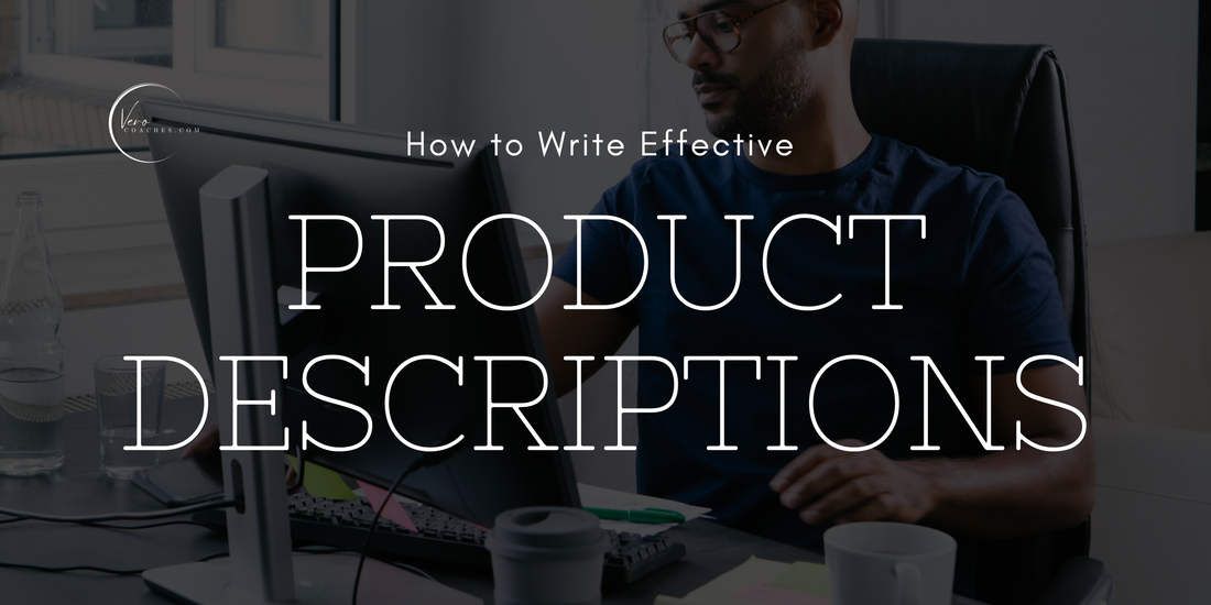 How to Write Effective Product Descriptions