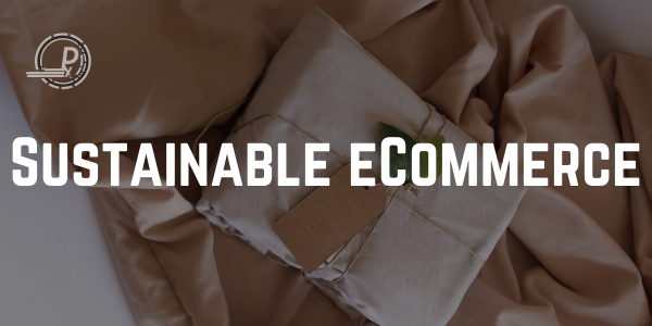 Sustainable Ecommerce: Building an Eco-Friendly Shopify Store