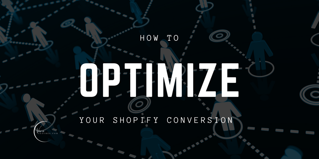 How to Optimize Your Shopify Store for Conversions