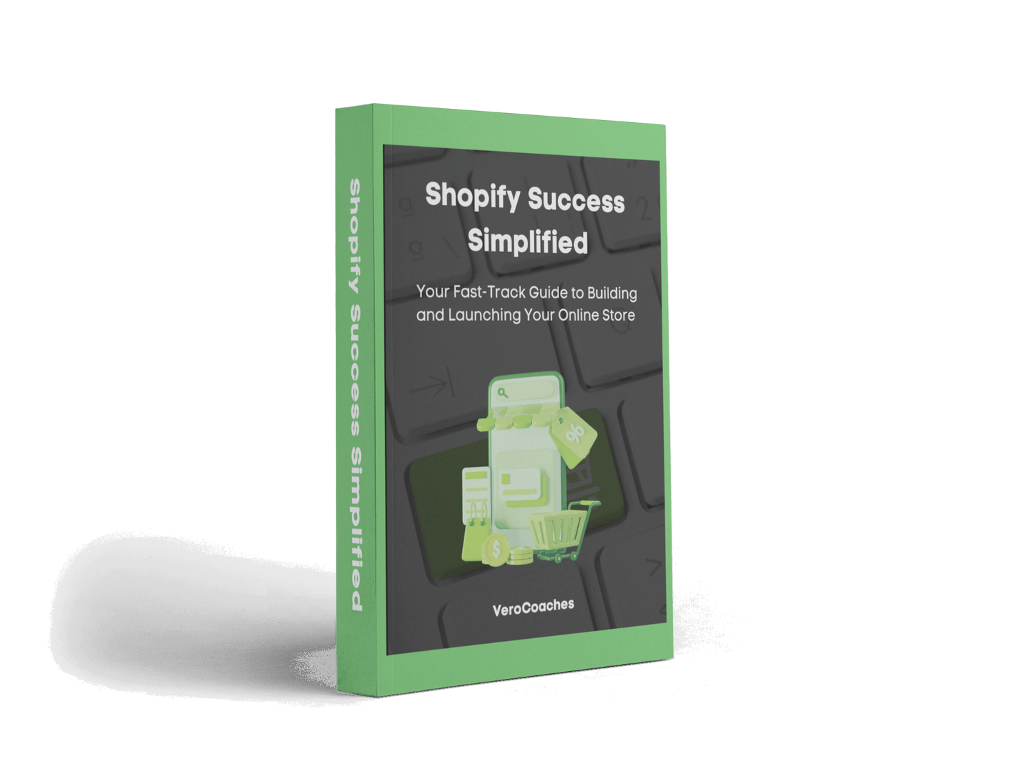 Cover of Shopify Success Simplified Guide showing step-by-step e-commerce launch process