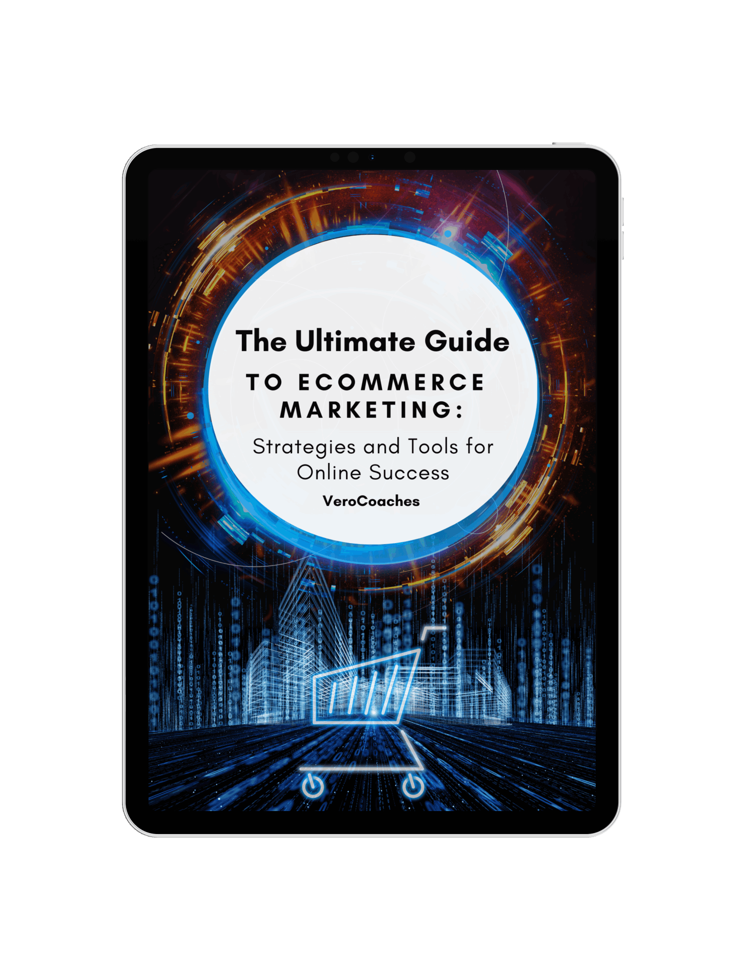 Cover of 'The Ultimate Guide to E-commerce Marketing' featuring key strategies and tools in tablet look.